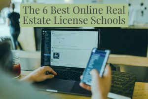 The 6 Best Online Real Estate License Schools (1)