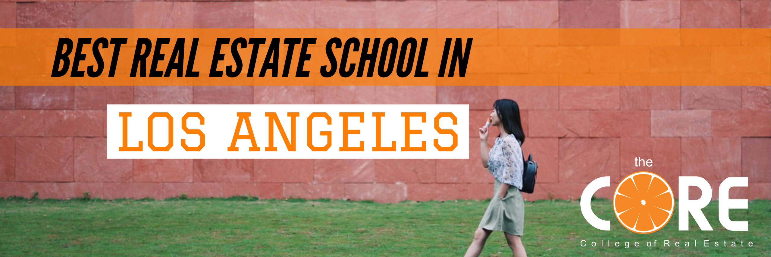 Best Real Estate School In LA