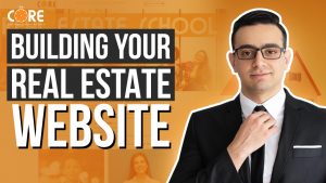 College of Real Estate CORE Building Your Real Estate Website