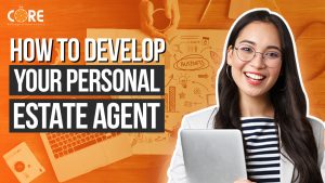 College of Real Estate CORE How to Develop Your Personal Brand as a Real Estate Agent