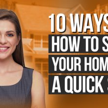 10 Ways on How to Stage Your Home for a Quick Sale
