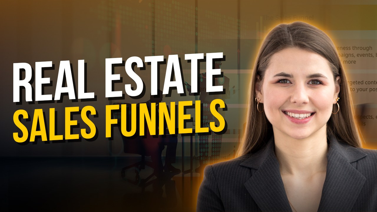 College of Real Estate CORE The Importance of Sales Funnels in Real Estate