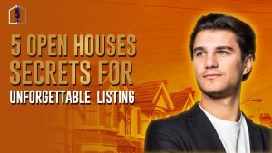 College of Real Estate CORE 5 Open House Secrets to Make your Listing Unforgettable