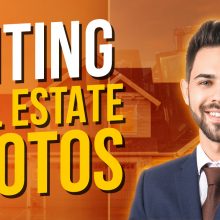 Editing Real Estate Photos