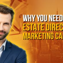 Why You Need a Real Estate Direct Mail Marketing Campaign