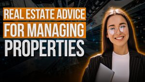 College of Real Estate CORE Real Estate Advice for Managing Properties