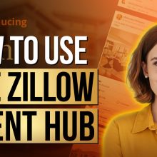 How to Use the Zillow Agent Hub