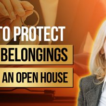 How to Protect Your Belongings During an Open House